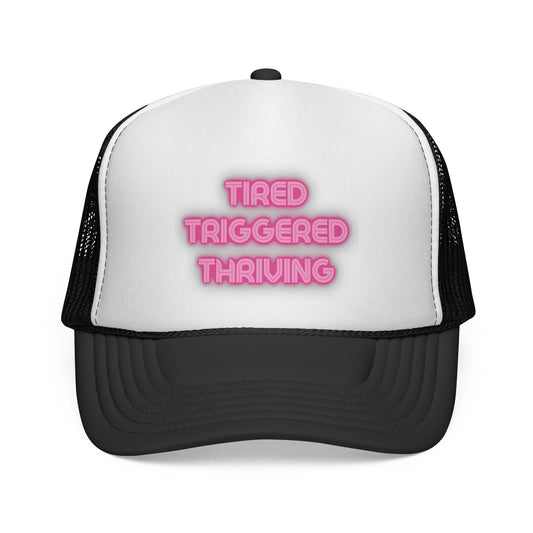 "Tired, Triggered, Thriving" Trucker
